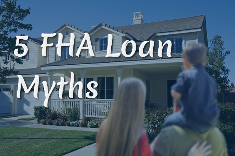 FHA Lender in Macomb County Debunks 5 Myths